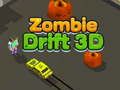 Spēle Zombie Drift 3D online Spēle Zombie Drift 3D online