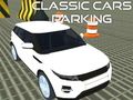 Spēle Klasiskā Auto Stāvvieta online