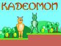 Spēle Kadeomons online