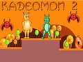 Spēle Kadeomon 2 online