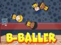Spēle B-Baller online Spēle B-Baller online
