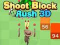 Spēle Šauj Bloku Skrējiens 3D online