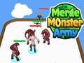 Spēle Apvienošanās Monstru Armija online