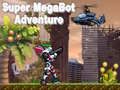 Spēle Super Megabota Piedzīvojums online