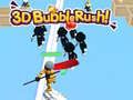 Spēle 3D Burbuļu Skrējiens! online