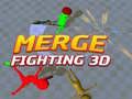 Spēle Apvienošanās Cīņa 3D online