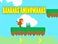 Spēle Banāni Aminowanas online