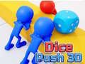 Spēle Grūstīt Kauliņus 3D online Spēle Grūstīt Kauliņus 3D online