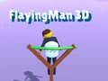Spēle Lidojošais cilvēks 3D online