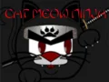 Spēle Kaķis Ņaudēts Ninja online