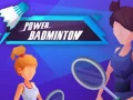 Spēle Jaudīgs badmintons online Spēle Jaudīgs badmintons online