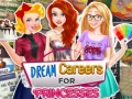 Spēle Sapņu karjeras princesēm online Spēle Sapņu karjeras princesēm online