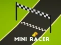 Spēle Mini Sacīkšu Braucējs online Spēle Mini Sacīkšu Braucējs online
