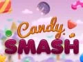 Spēle Candy Smash online Spēle Candy Smash online