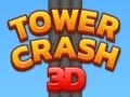 Spēle Tower Crash 3D online