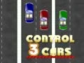 Spēle Kontrolējiet 3 Automobiļus online Spēle Kontrolējiet 3 Automobiļus online