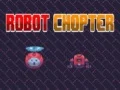 Spēle Robots Chopter online
