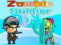 Spēle Zombiju Soldāts online
