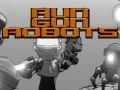 Spēle Skrien Šauj Roboti online