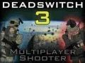 Spēle Deadswitch 3 online