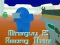 Spēle MineGuy 2: Viņu vidū online