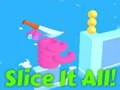 Spēle Sagriez Visu! online Spēle Sagriez Visu! online
