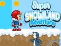 Spēle Super Sniega Piedzīvojums online Spēle Super Sniega Piedzīvojums online