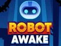Spēle robots Pamošanās online Spēle robots Pamošanās online