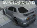 Spēle Super Auto Braukšana online Spēle Super Auto Braukšana online