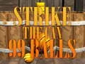 Spēle 99 Bumbu Spēks online Spēle 99 Bumbu Spēks online
