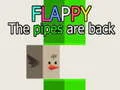 Spēle Flappy: Caurules atgriežas online