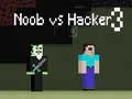 Spēle Nūb vs Hakeris 3 online Spēle Nūb vs Hakeris 3 online