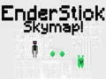 Spēle EnderStick Debesu karte online Spēle EnderStick Debesu karte online