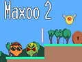 Spēle Maxoo 2 online Spēle Maxoo 2 online