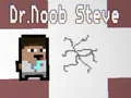 Spēle Dr.Noob Steve online Spēle Dr.Noob Steve online