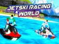 Spēle Jetski Sacensību Pasaule online