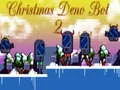 Spēle Ziemassvētku Deno Bots 2 online Spēle Ziemassvētku Deno Bots 2 online