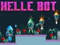 Spēle Helle Bots online Spēle Helle Bots online
