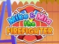 Spēle Maiks un Mia Ugunsdzēsēji online Spēle Maiks un Mia Ugunsdzēsēji online