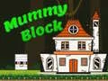 Spēle Mūmijas Bloks online