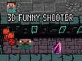 Spēle 3D Jautrs Šāvējs online