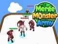 Spēle Apvienošanās Monstru Armija online