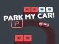 Spēle Novieto manu auto! online Spēle Novieto manu auto! online