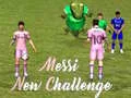 Spēle Messi Jauns Izaicinājums online