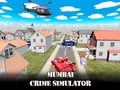 Spēle Mumbajas noziegumu simulators online Spēle Mumbajas noziegumu simulators online