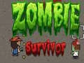 Spēle Zombiju Izdzīvojušais online