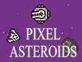 Spēle Pikseļu asteroīdi online