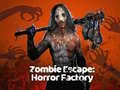 Spēle Zombiju Izbēgšana: Šausmu Fabrika online