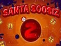 Spēle Santa Soosiz 2 online