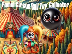 Spēle Pomni cirka bumbas rotaļlietu kolekcionārs online Spēle Pomni cirka bumbas rotaļlietu kolekcionārs online